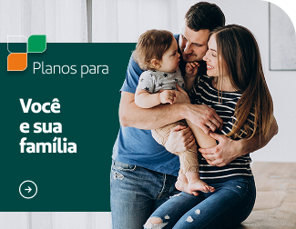 Planos para você e sua família